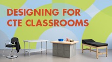 Designing for CTE Classrooms is in uppercase, bold red text in front of a colorful background along with a salon chair, table, and workbench.