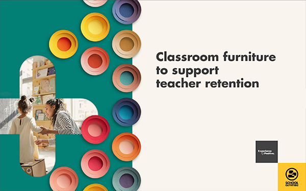 Classroom Furniture to Support Teacher Retention cover